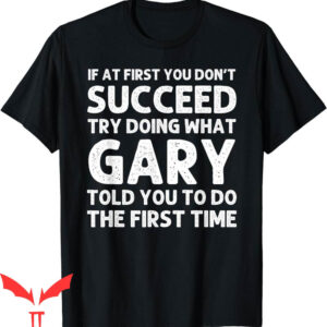 Gary Plummer Dallas T-Shirt Birthday Funny Christmas Joke