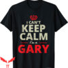 Gary Plummer Dallas T-Shirt Fathers Day Name Gary Humor