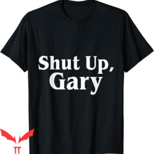 Gary Plummer Dallas T-Shirt Football Shut Up Gary