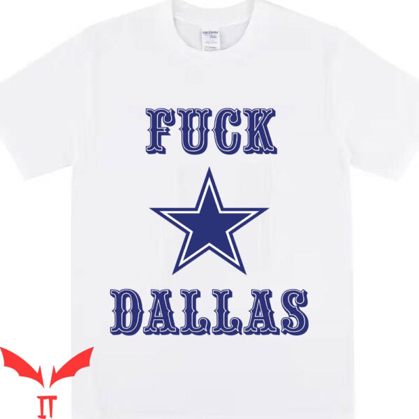 Gary Plummer Dallas T-Shirt George Kittle F Ck Dallas