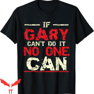 Gary Plummer Dallas T-Shirt Name Gary Birthday Classic