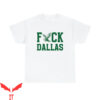 Gary Plummer Dallas T-Shirt Philadelphia F Ck Dallas