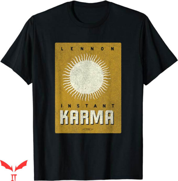 Instant Karma Nike T-Shirt Karma Sun T-Shirt Trending
