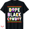 Job For A Cowboy T-shirt Dope Black Cowboy African