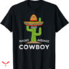 Job For A Cowboy T-shirt Fun Hilarious Funny