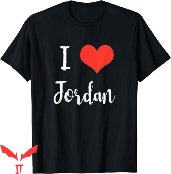 Jordan Myles T-Shirt I Love Jordan Professional Wrestler