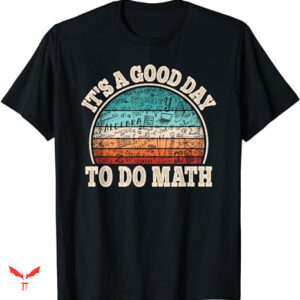 Mathematics T-shirt Teacher Student