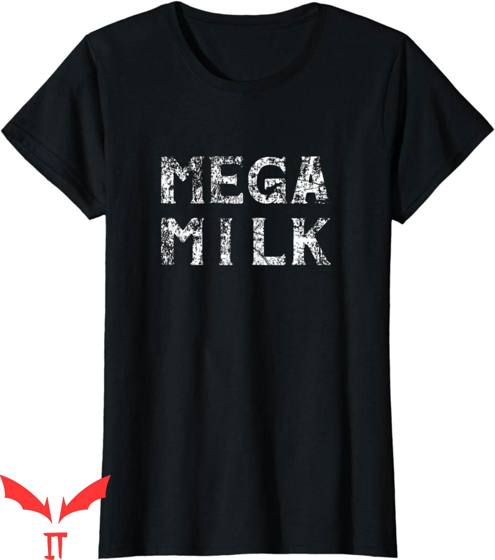 Mega Milk T-Shirt Manga Otaku Girl Weeaboo Japanesse Meme Mega Milk T-Shirt Manga Otaku Girl Weeaboo Japanesse Meme