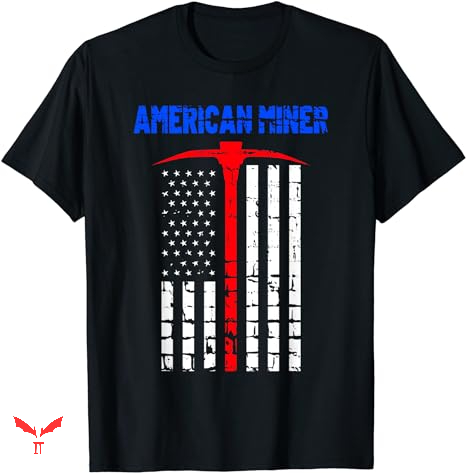 Miners T-shirt Gold Miner Proud American Miners T-shirt Gold Miner Proud American