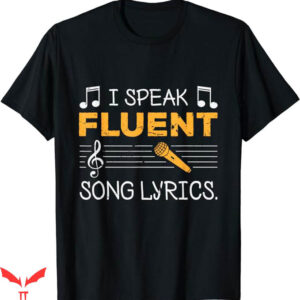 New Order Lyrics T-Shirt Fluent Song Lyrics Gift T-Shirt