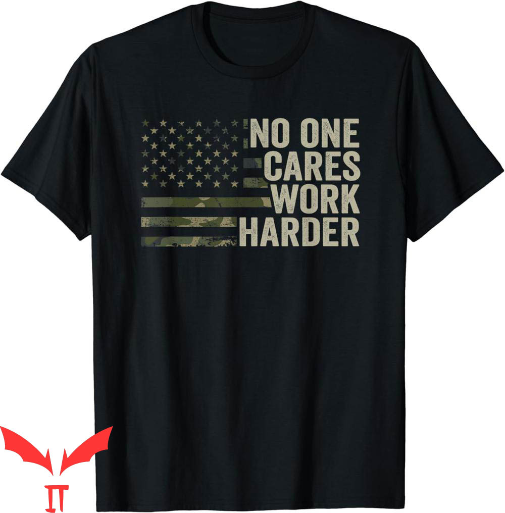Nobody Cares Work Harder T-Shirt Motivational Workout Camo Nobody Cares Work Harder T-Shirt Motivational Workout Camo