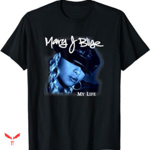 Poetic Justice T-shirt Mary J Blige My Life