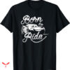 Ride The Lightning T-shirt Born To Ride