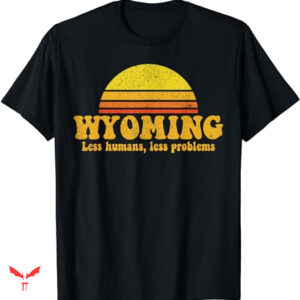 State Of Wyoming T-shirt Funny Vintage Slogan Retro