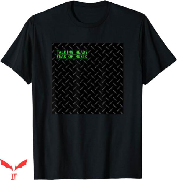 Talking Heads T-Shirt Fear Of Music T-Shirt Music