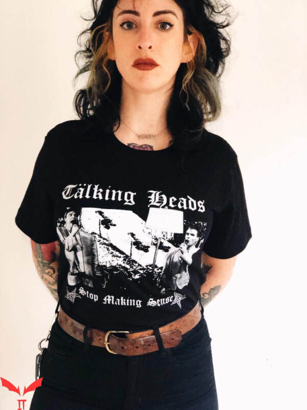 Talking Heads T-Shirt Stop Making T-Shirt Music