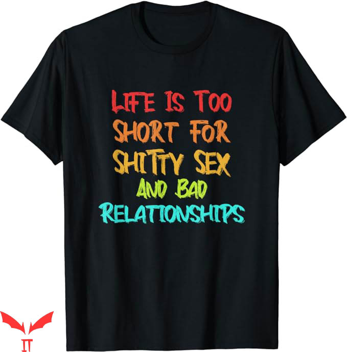 Too Short T-Shirt Bad Relationships T-Shirt Trending Too Short T-Shirt Bad Relationships T-Shirt Trending