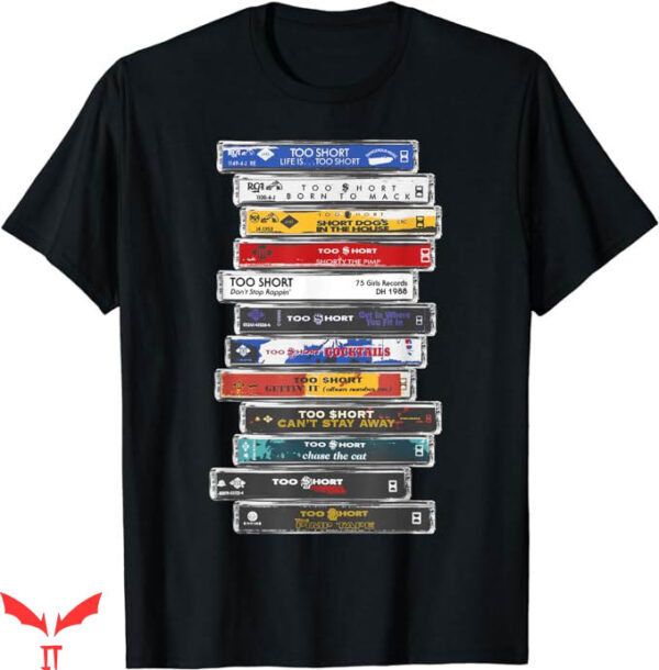 Too Short T-Shirt Cassette Stack T-Shirt Trending