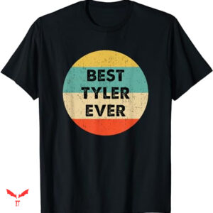 Tyler Childers T-shirt Best Tyler Ever