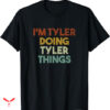 Tyler Childers T-shirt Funny First Name
