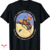 Tyler Childers T-shirt I Don’t Need The Laws