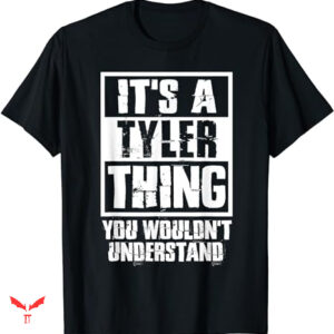 Tyler Childers T-shirt You Wouldn’t Understand