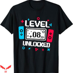 Video Game T-Shirt Level 8 Unlocked Gamer Trending