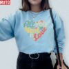 All You Need Is Love Valentines Day Heart Unisex Sweatshirt