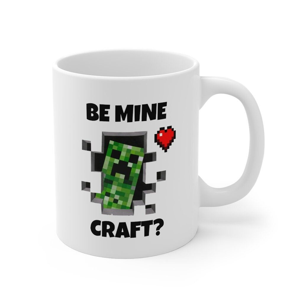 Be Mine Craft Gamer Minecraft Valentines Gift Mug Be Mine Craft Gamer Minecraft Valentines Gift Mug