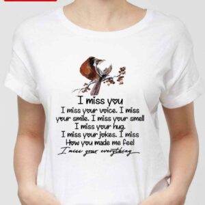 Cardinal I Miss You Wife Husband In Heaven Memorial Unisex Sweatshirt Unisex T-Shirt