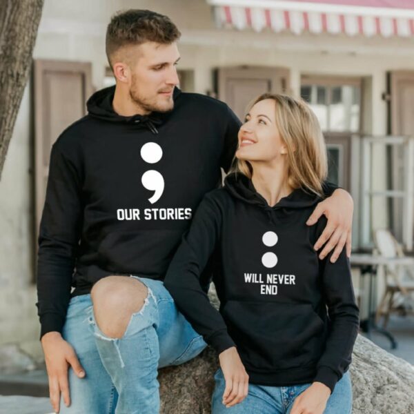 Couple Hoodies Our Stories