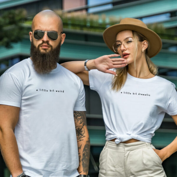 Couple t-shirts Dramatic and weird