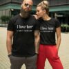 Couple t-shirts I Love Her Him