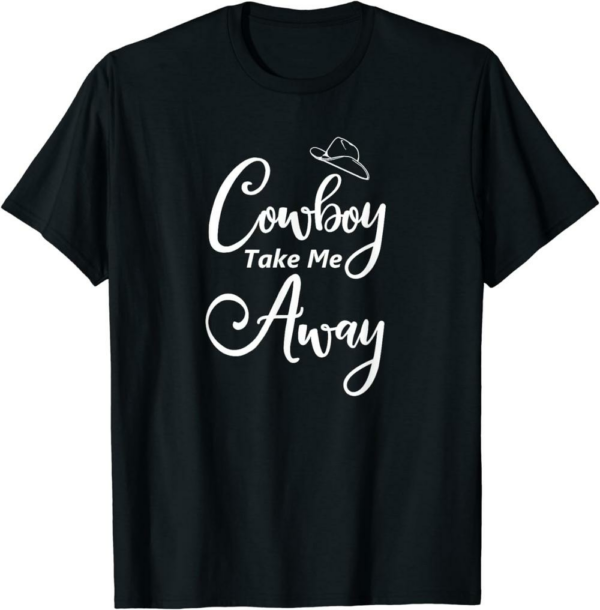 Cowboy Like Me T-Shirt