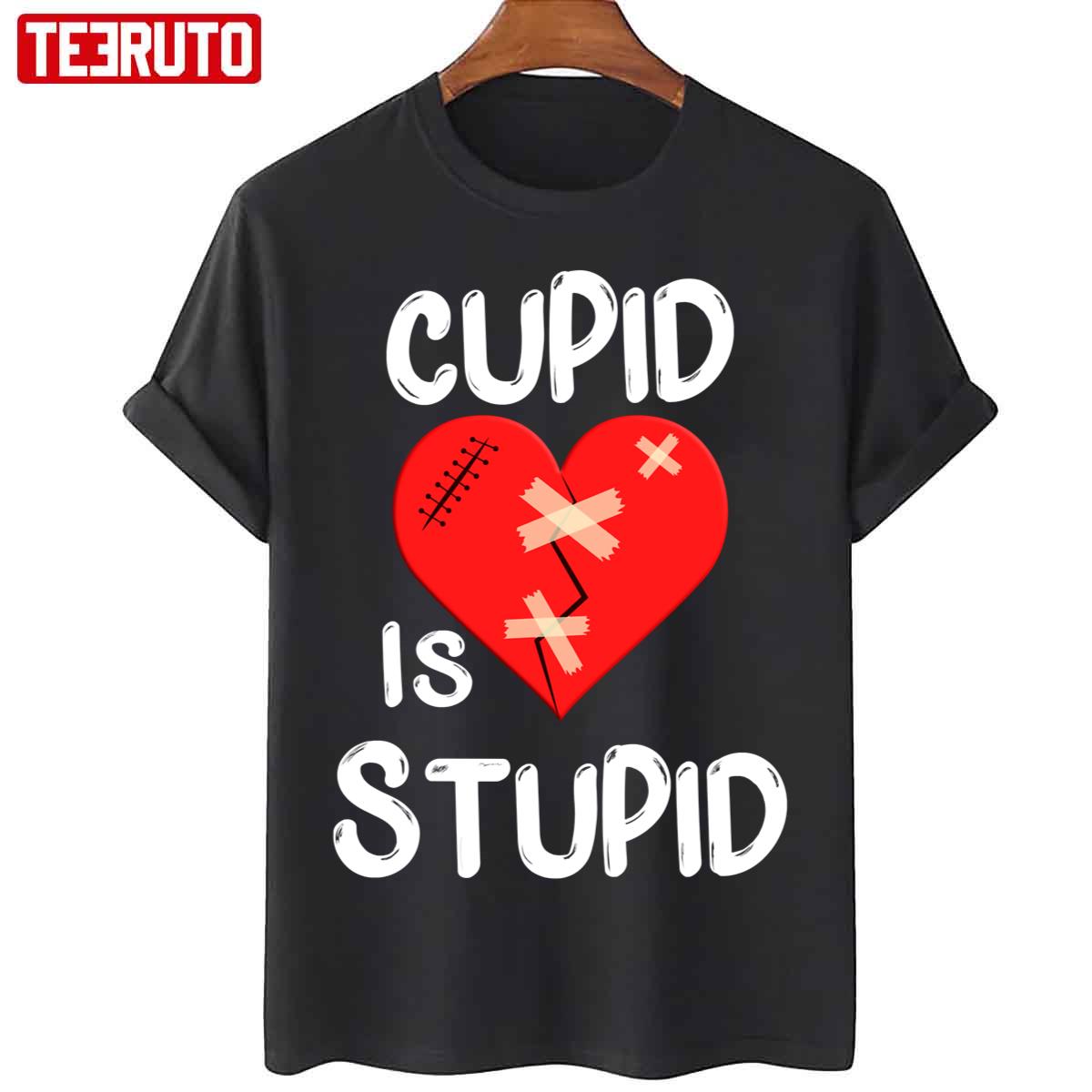 Cupid Is Stupid Singles Awareness Day Anti Valentine's Day Unisex T-Shirt Cupid Is Stupid Singles Awareness Day Anti Valentine's Day Unisex T-Shirt