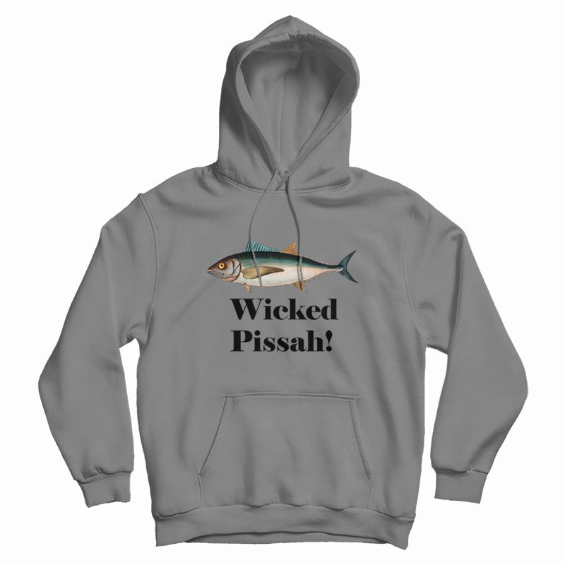 Fish Wicked Pissah Hoodie Fish Wicked Pissah Hoodie