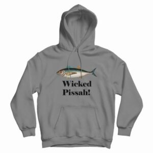 Fish Wicked Pissah Hoodie