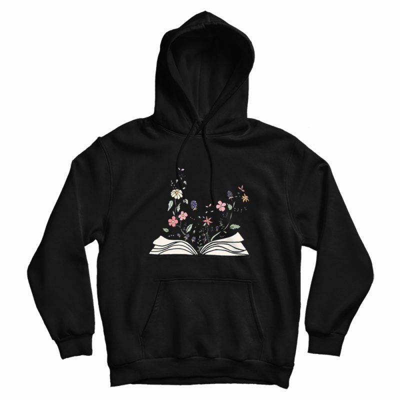 Flowers Growing From Book Best Hoodie Flowers Growing From Book Best Hoodie