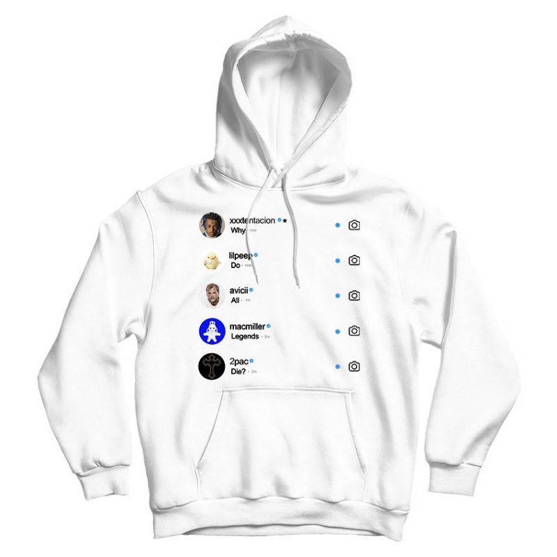 For Sale Why Do All Legend Die Instagram Cheap Hoodie For Sale Why Do All Legend Die Instagram Cheap Hoodie