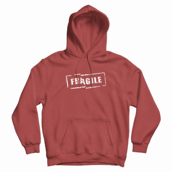 Fragile Stamp Hoodie
