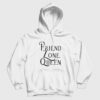 Friend Zone Queen Hoodie