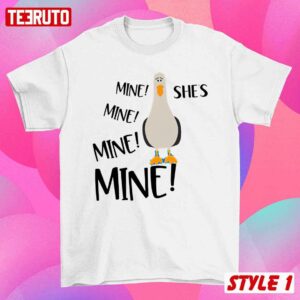 Funny Nemo Mine Bird He Is Mine She Is Mine Honeymoon Matching T-Shirt