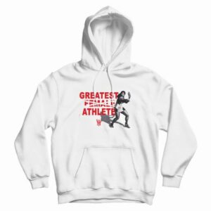 Greatest Female Athlete Hoodie
