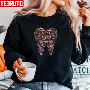 Happy Valentine Tooth Dentist Dental Hygienist Unisex Sweatshirt Unisex T-Shirt