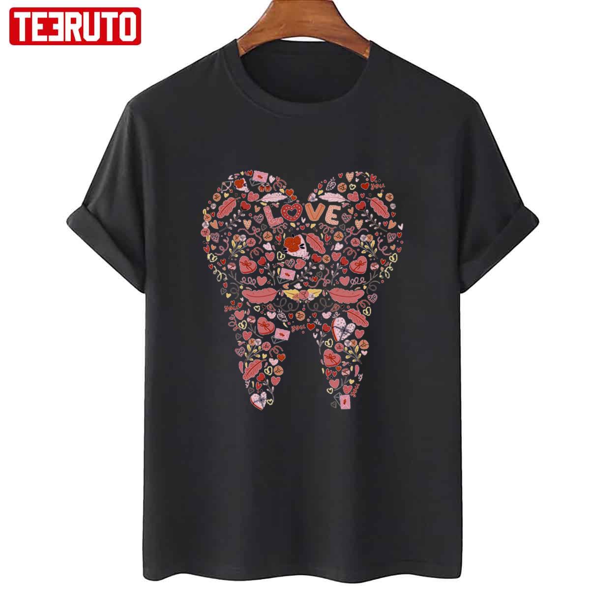 Happy Valentine Tooth Dentist Dental Hygienist Unisex Sweatshirt Unisex T-Shirt Happy Valentine Tooth Dentist Dental Hygienist Unisex Sweatshirt Unisex T-Shirt
