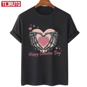 Happy Valentines Day Skeleton Heart Unisex Sweatshirt Unisex T Shirt 3