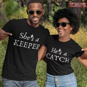 Harry Potter He’s A Catch She’s A Keeper Couple Matching Valentine T-Shirt