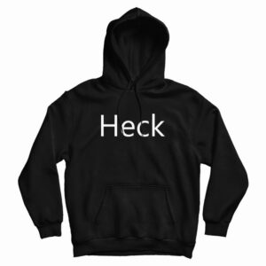 Heck Hoodie