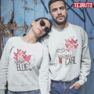 Her Carl His Ellie Pixar Up Movie Husband And Wife Couple Matching Valentine Sweatshirt