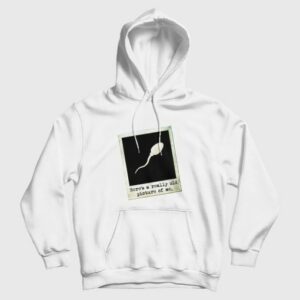 Heres A Really Old Picture Of Me Hoodie Funny 3